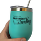 There is No Enjoyment Like Reading 12 oz. Drink Tumbler
